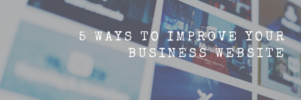 5 Ways to Improve Your Business
